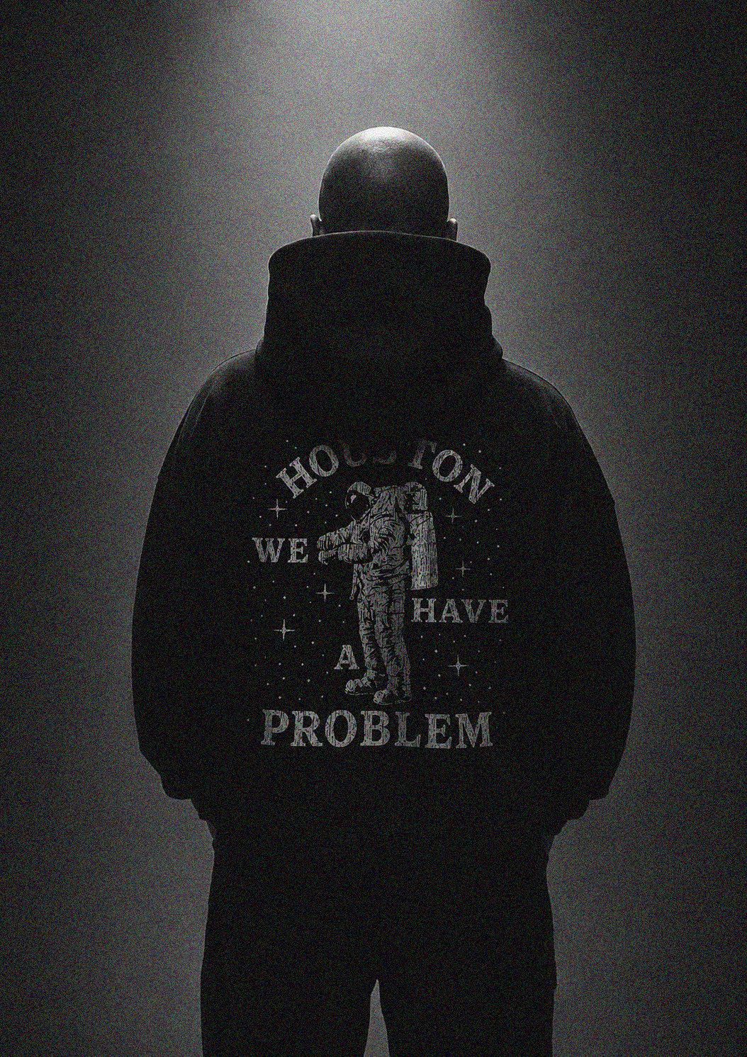 Houston We Have a Problem Hoodie